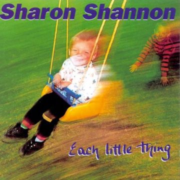Sharon Shannon – Mouth of the Tobique